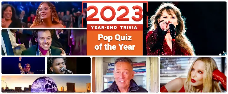 Pop Quiz of the Year - 2023 Pop Culture Trivia